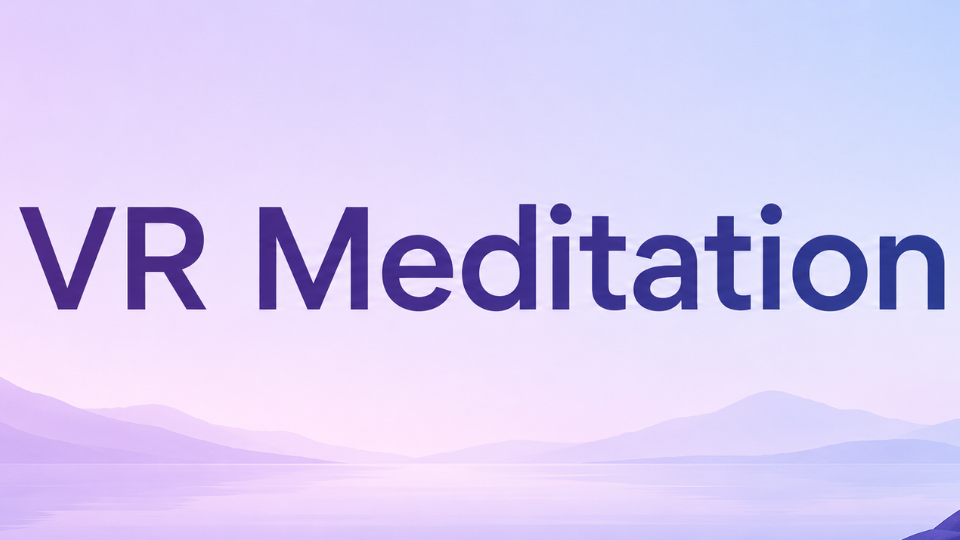 VR Meditation